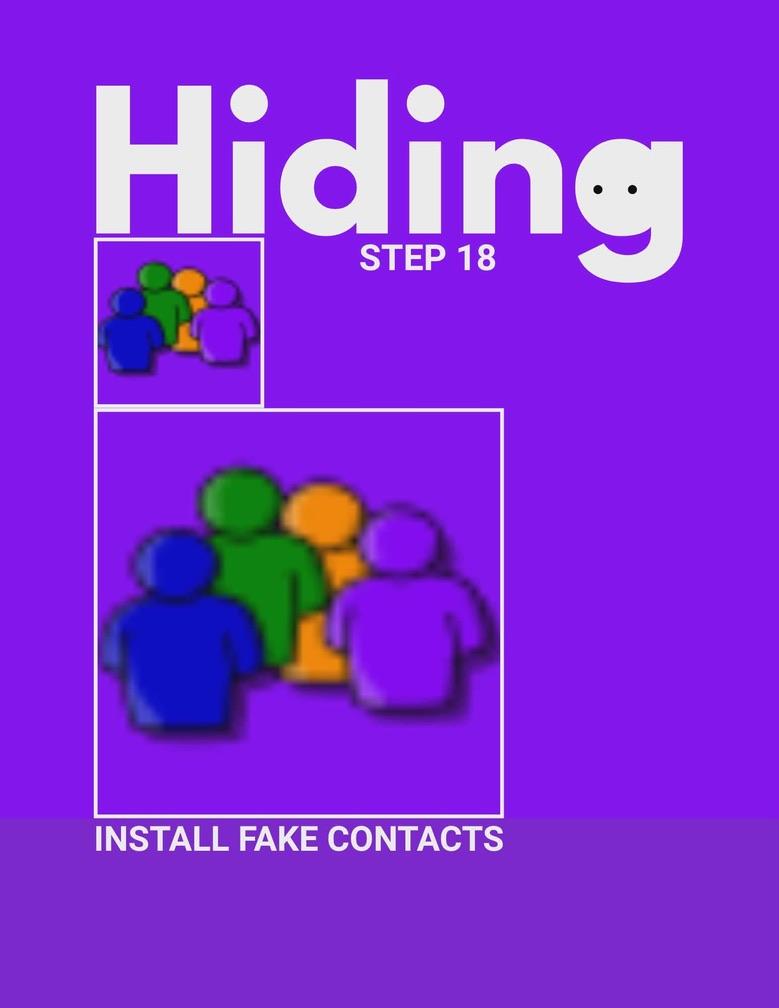 Hiding step 18: Install Fake Contacts