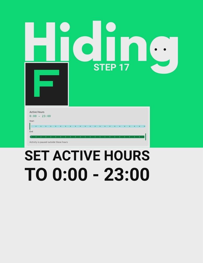 Hiding step 17: Set active hours to 0:00 - 23:00